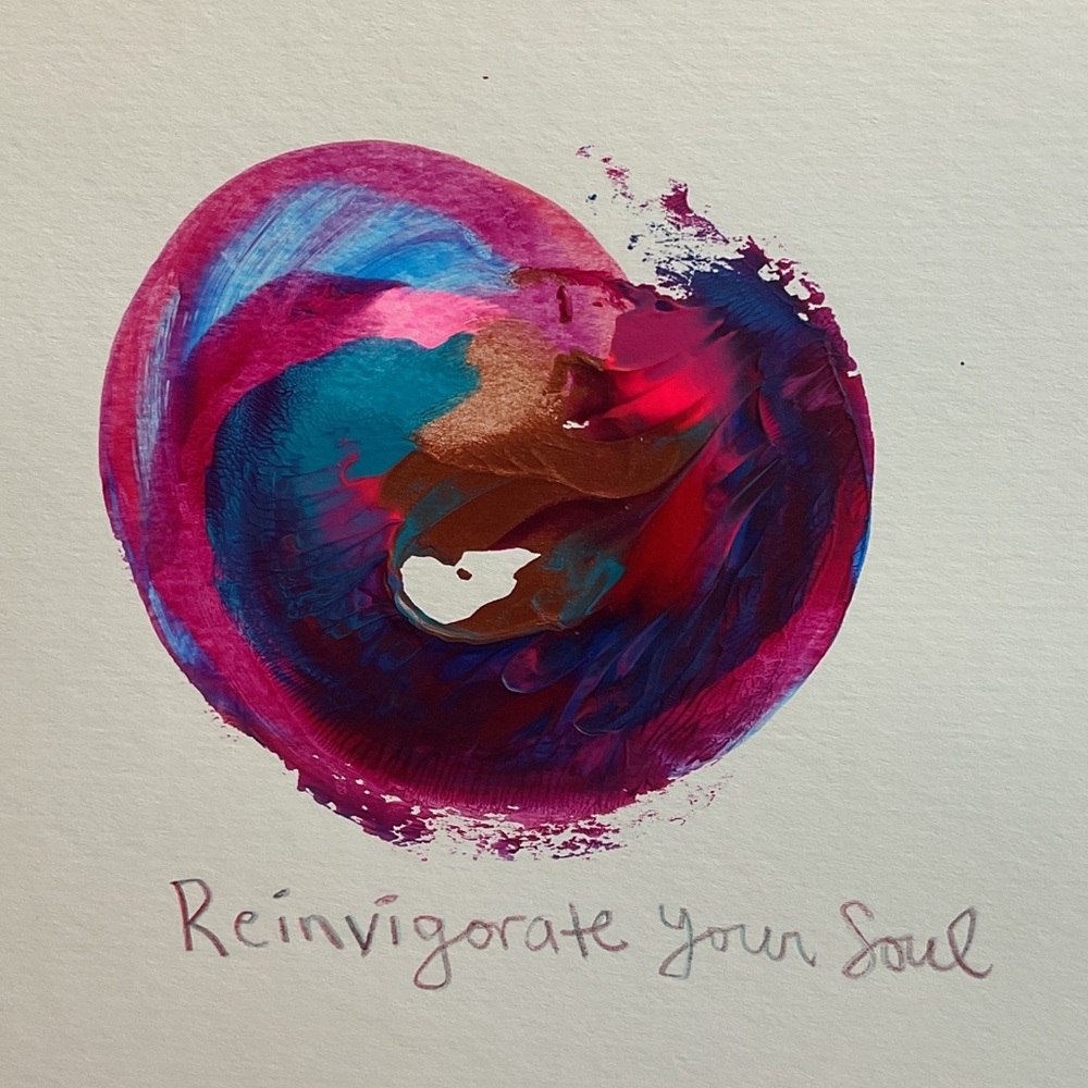 Reinvigorate Your Soul